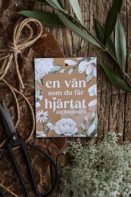 Majas Gåvokort En vän som du får hjärtat att blomstra